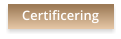 Certificering